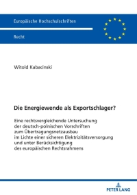 صورة الغلاف: Die Energiewende als Exportschlager? 1st edition 9783631836699