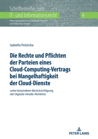 Titelbild: Die Rechte und Pflichten der Parteien eines Cloud-Computing-Vertrags bei Mangelhaftigkeit der Cloud-Dienste 1st edition 9783631836125