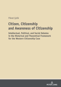 Cover image: Citizen, Citizenship and Awareness of Citizenship 1st edition 9783631840016