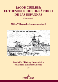 Titelbild: Jacob Cuelbis: El Thesoro chorográphico de las Espannas Volumen II 1st edition 9783631841068