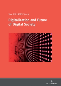 Cover image: Digitalization and Future of Digital Society 1st edition 9783631834893