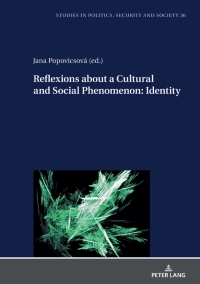 Cover image: Reflexions about a Cultural and Social Phenomenon: Identity 1st edition 9783631831878