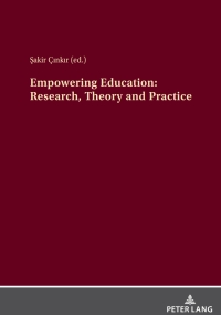 Imagen de portada: Empowering Education: Research, Theory And Practice 1st edition 9783631803400