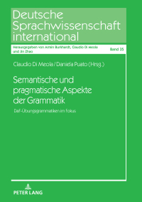 Omslagafbeelding: Semantische und pragmatische Aspekte der Grammatik 1st edition 9783631824917