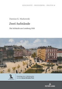 Imagen de portada: Zwei Aufstaende 1st edition 9783631829738
