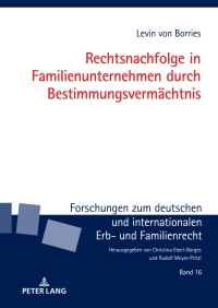 Cover image: Rechtsnachfolge in Familienunternehmen durch Bestimmungsvermaechtnis 1st edition 9783631838440