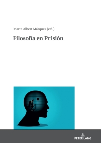 表紙画像: Filosofía en Prisión 1st edition 9783631844595