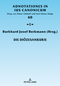 Cover image: Die Dioezesankurie 1st edition 9783631842232