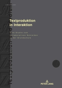 Cover image: Textproduktion in Interaktion 1st edition 9783631845004