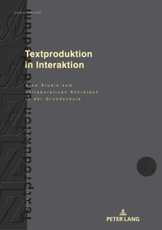Imagen de portada: Textproduktion in Interaktion 1st edition 9783631845004
