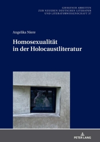 Immagine di copertina: Homosexualitaet in der Holocaustliteratur 1st edition 9783631823156