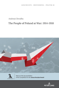 صورة الغلاف: The People of Poland at War: 1914-1918 1st edition 9783631838457