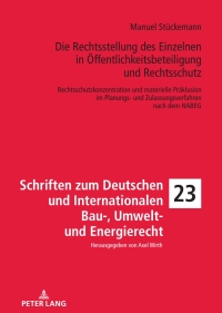 表紙画像: Die Rechtsstellung des Einzelnen in Oeffentlichkeitsbeteiligung und Rechtsschutz 1st edition 9783631843741