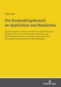 表紙画像: Der Konjunktivgebrauch im Spanischen und Russischen 1st edition 9783631843567