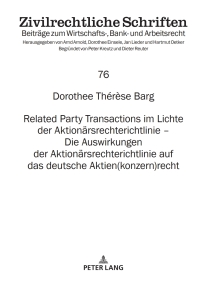 Cover image: Related Party Transactions im Lichte der Aktionaersrechterichtlinie – Die Auswirkungen der Aktionaersrechterichtlinie auf das deutsche Aktien(konzern)recht 1st edition 9783631838716