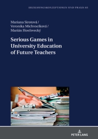 Omslagafbeelding: Serious Games in University Education of Future Teachers 1st edition 9783631845790