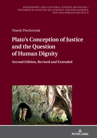 صورة الغلاف: Plato’s Conception of Justice and the Question of Human Dignity 1st edition 9783631845240