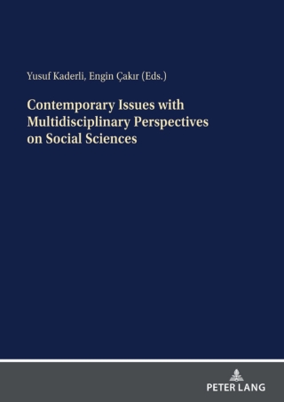 Cover image: Contemporary Issues with Multidisciplinary Perspectives on Social Science 1st edition 9783631815939