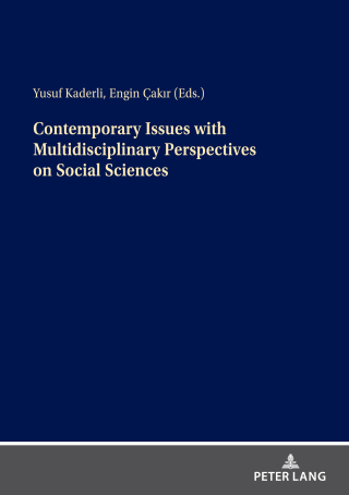 Imagen de portada: Contemporary Issues with Multidisciplinary Perspectives on Social Science 1st edition 9783631815939
