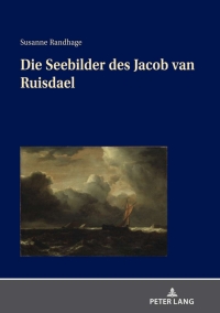 Cover image: Die Seebilder des Jacob van Ruisdael 1st edition 9783631848500