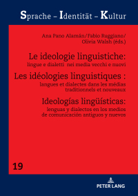 Cover image: Les idéologies linguistiques : langues et dialectes dans les médias traditionnels et nouveaux 1st edition 9783631837177