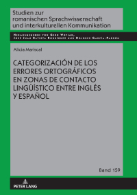 Imagen de portada: Categorización de los errores ortográficos en zonas de contacto lingueístico entre inglés y español 1st edition 9783631848821