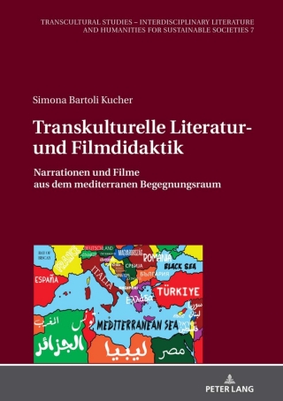 表紙画像: Transkulturelle Literatur- und Filmdidaktik 1st edition 9783631824115