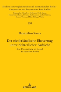 صورة الغلاف: Der niederlaendische Ehevertrag unter richterlicher Aufsicht 1st edition 9783631846834