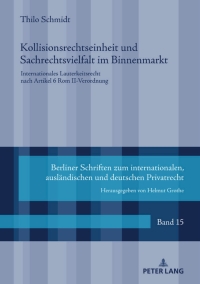 Cover image: Kollisionsrechtseinheit und Sachrechtsvielfalt im Binnenmarkt 1st edition 9783631814055