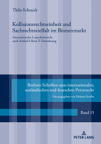 Cover image: Kollisionsrechtseinheit und Sachrechtsvielfalt im Binnenmarkt 1st edition 9783631814055