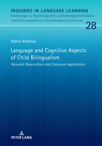 Cover image: Language and Cognitive Aspects of Child Bilingualism 1st edition 9783631825785