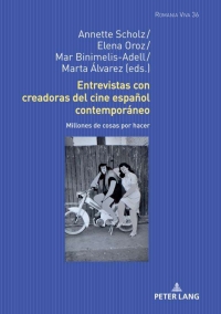 Imagen de portada: Entrevistas con creadoras del cine español contemporáneo 1st edition 9783631807958