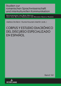 Imagen de portada: Corpus y estudio diacrónico del discurso especializado en español 1st edition 9783631850886