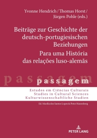 Cover image: Beitraege zur Geschichte der deutsch-portugiesischen Beziehungen / Para uma História das relações luso-alemãs 1st edition 9783631848654