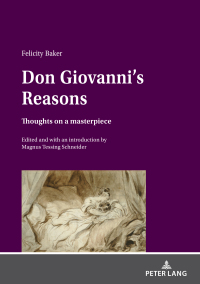 Cover image: Don Giovanni’s Reasons: Thoughts on a masterpiece 1st edition 9783631817964