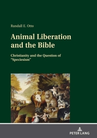 Titelbild: Animal Liberation and the Bible 1st edition 9783631851647