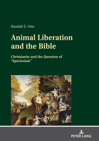 صورة الغلاف: Animal Liberation and the Bible 1st edition 9783631851647