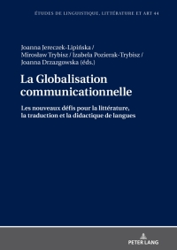 Cover image: La Globalisation communicationnelle 1st edition 9783631845318