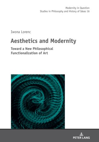 Cover image: Aesthetics and Modernity 1st edition 9783631845073