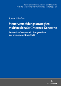 Cover image: Steuervermeidungsstrategien multinationaler Internet-Konzerne 1st edition 9783631844861