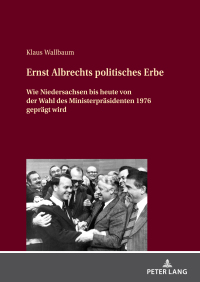 表紙画像: Ernst Albrechts politisches Erbe 1st edition 9783631846711