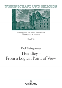 表紙画像: Theodicy - From a Logical Point of View 1st edition 9783631852279