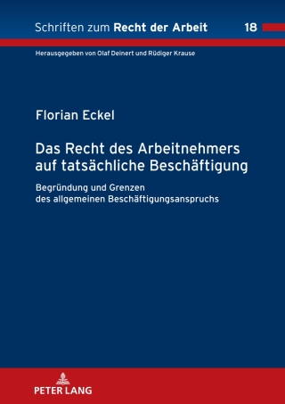 Titelbild: Das Recht des Arbeitnehmers auf tatsaechliche Beschaeftigung 1st edition 9783631849521