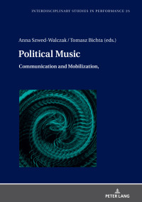 Imagen de portada: Political Music 1st edition 9783631851746