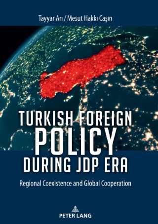 Cover image: Turkish Foreign Policy during JDP Era 1st edition 9783631854471