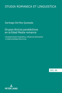 Cover image: Grupos léxicos paratácticos en la Edad Media romance 1st edition 9783631853696