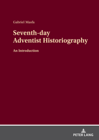 Imagen de portada: Seventh-day Adventist Historiography 1st edition 9783631855027