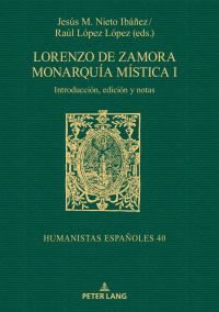 Cover image: Lorenzo de Zamora Monarquía mística I 1st edition 9783631844380