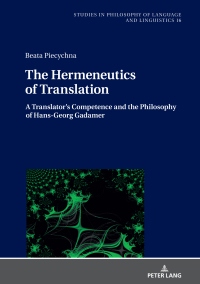 Omslagafbeelding: The Hermeneutics of Translation 1st edition 9783631825921
