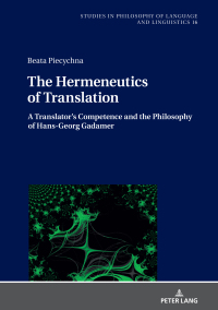 Titelbild: The Hermeneutics of Translation 1st edition 9783631825921